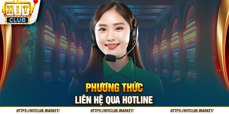 Liên hệ qua hotline