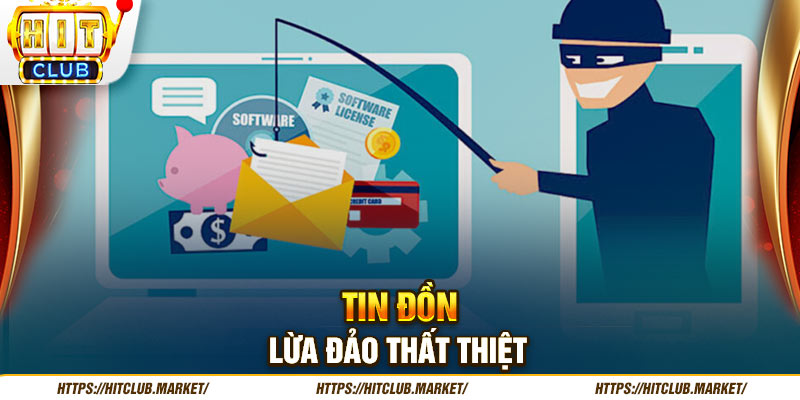 Tin đồn lừa đảo thất thiệt